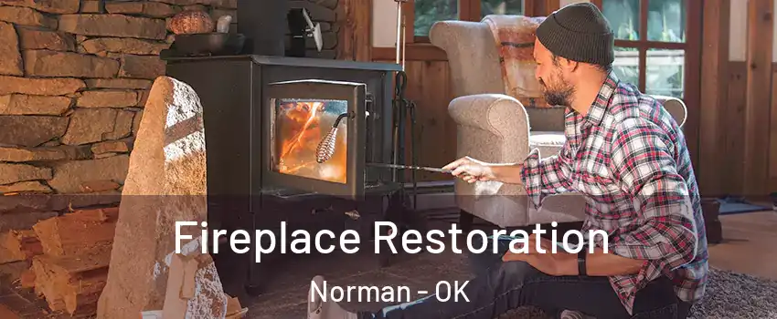 Fireplace Restoration Norman - OK