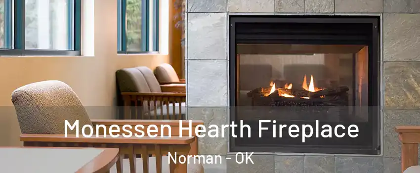 Monessen Hearth Fireplace Norman - OK